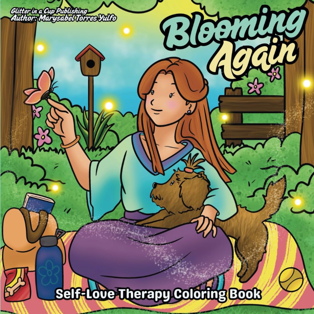 Blooming Again: Self-Love Therapy Coloring Book